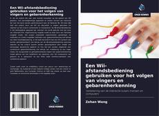 Bookcover of Een Wii-afstandsbediening gebruiken voor het volgen van vingers en gebarenherkenning