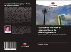 Couverture de Économie indienne: perspectives de développement