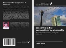 Обложка Economía india: perspectivas de desarrollo