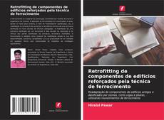 Bookcover of Retrofitting de componentes de edifícios reforçados pela técnica de ferrocimento