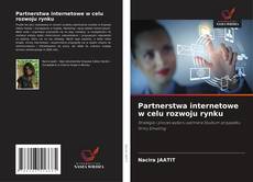 Bookcover of Partnerstwa internetowe w celu rozwoju rynku