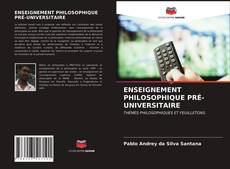 Buchcover von ENSEIGNEMENT PHILOSOPHIQUE PRÉ-UNIVERSITAIRE