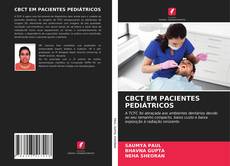 Bookcover of CBCT EM PACIENTES PEDIÁTRICOS