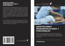 Copertina di ADAPTACIONES NEUROMUSCULARES Y FUNCIONALES