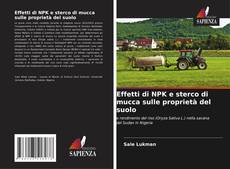 Bookcover of Effetti di NPK e sterco di mucca sulle proprietà del suolo