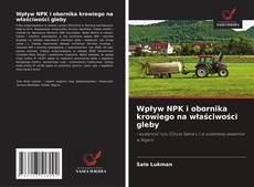 Bookcover of Wpływ NPK i obornika krowiego na właściwości gleby