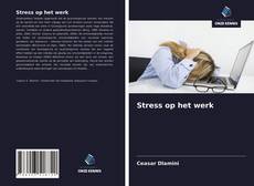 Bookcover of Stress op het werk