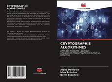 CRYPTOGRAPHIE ALGORITHMES kitap kapağı