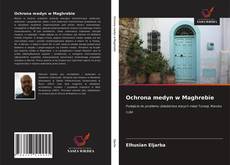 Ochrona medyn w Maghrebie kitap kapağı