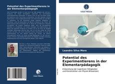 Portada del libro de Potential des Experimentierens in der Elementarpädagogik