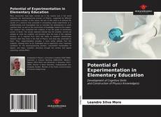 Bookcover of Potential of Experimentation in Elementary Education