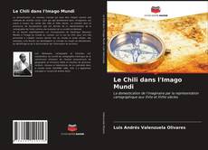 Capa do livro de Le Chili dans l'Imago Mundi 