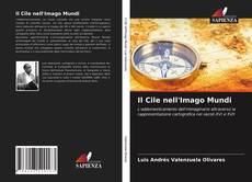 Portada del libro de Il Cile nell'Imago Mundi