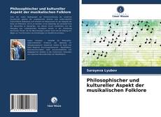 Buchcover von Philosophischer und kultureller Aspekt der musikalischen Folklore