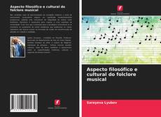 Buchcover von Aspecto filosófico e cultural do folclore musical