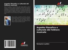 Portada del libro de Aspetto filosofico e culturale del folklore musicale