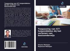Portada del libro de Toepassing van ICT-hulpmiddelen bij het verlenen van basisonderwijs