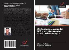 Borítókép a  Zastosowanie narzędzi ICT w przekazywaniu szkół podstawowych - hoz