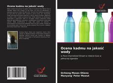 Borítókép a  Ocena kadmu na jakość wody - hoz