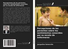 Couverture de Percepciones de los pacientes sobre los sentimientos conocidos por su escala de enfermeras