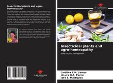 Bookcover of Insecticidal plants and agro-homeopathy