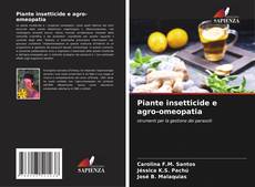 Piante insetticide e agro-omeopatia的封面