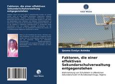 Portada del libro de Faktoren, die einer effektiven Sekundarschulverwaltung entgegenstehen