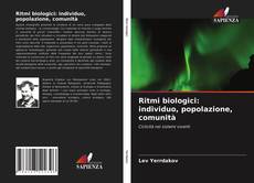 Buchcover von Ritmi biologici: individuo, popolazione, comunità