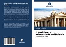 Capa do livro de Interaktion von Wissenschaft und Religion 