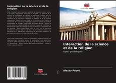 Borítókép a  Interaction de la science et de la religion - hoz