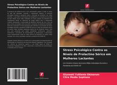 Portada del libro de Stress Psicológico Contra os Níveis de Prolactino Sérico em Mulheres Lactantes