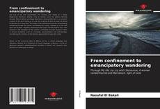 Capa do livro de From confinement to emancipatory wandering 