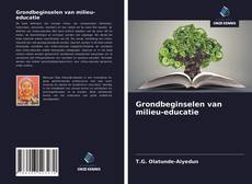 Bookcover of Grondbeginselen van milieu-educatie