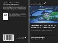 Borítókép a  Seguridad de la información en matemáticas computacionales - hoz