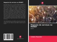 Bookcover of Negação de serviços na MANET