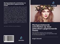 Bookcover of Merkgerelateerde activiteiten op door gebruikers gegenereerde media