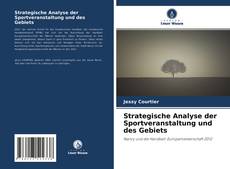 Couverture de Strategische Analyse der Sportveranstaltung und des Gebiets