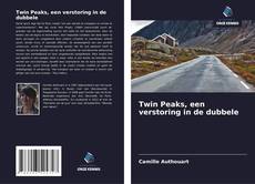 Couverture de Twin Peaks, een verstoring in de dubbele