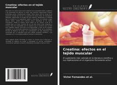 Bookcover of Creatina: efectos en el tejido muscular