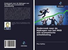 Bookcover of Onderzoek naar de bijdragen van het MKB aan economische ontwikkeling