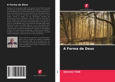 Capa do livro de A Forma de Deus 