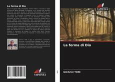 Bookcover of La forma di Dio