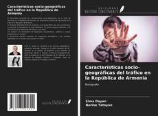 Borítókép a  Características socio-geográficas del tráfico en la República de Armenia - hoz