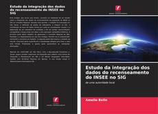 Bookcover of Estudo da integração dos dados do recenseamento do INSEE no SIG