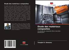 Capa do livro de Étude des matériaux composites 