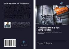 Bookcover of Materiaalstudie van composieten