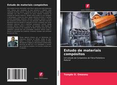 Buchcover von Estudo de materiais compósitos