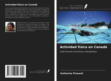 Bookcover of Actividad física en Canadá