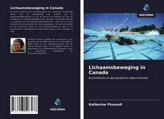 Couverture de Lichaamsbeweging in Canada