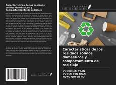 Capa do livro de Características de los residuos sólidos domésticos y comportamiento de reciclaje 